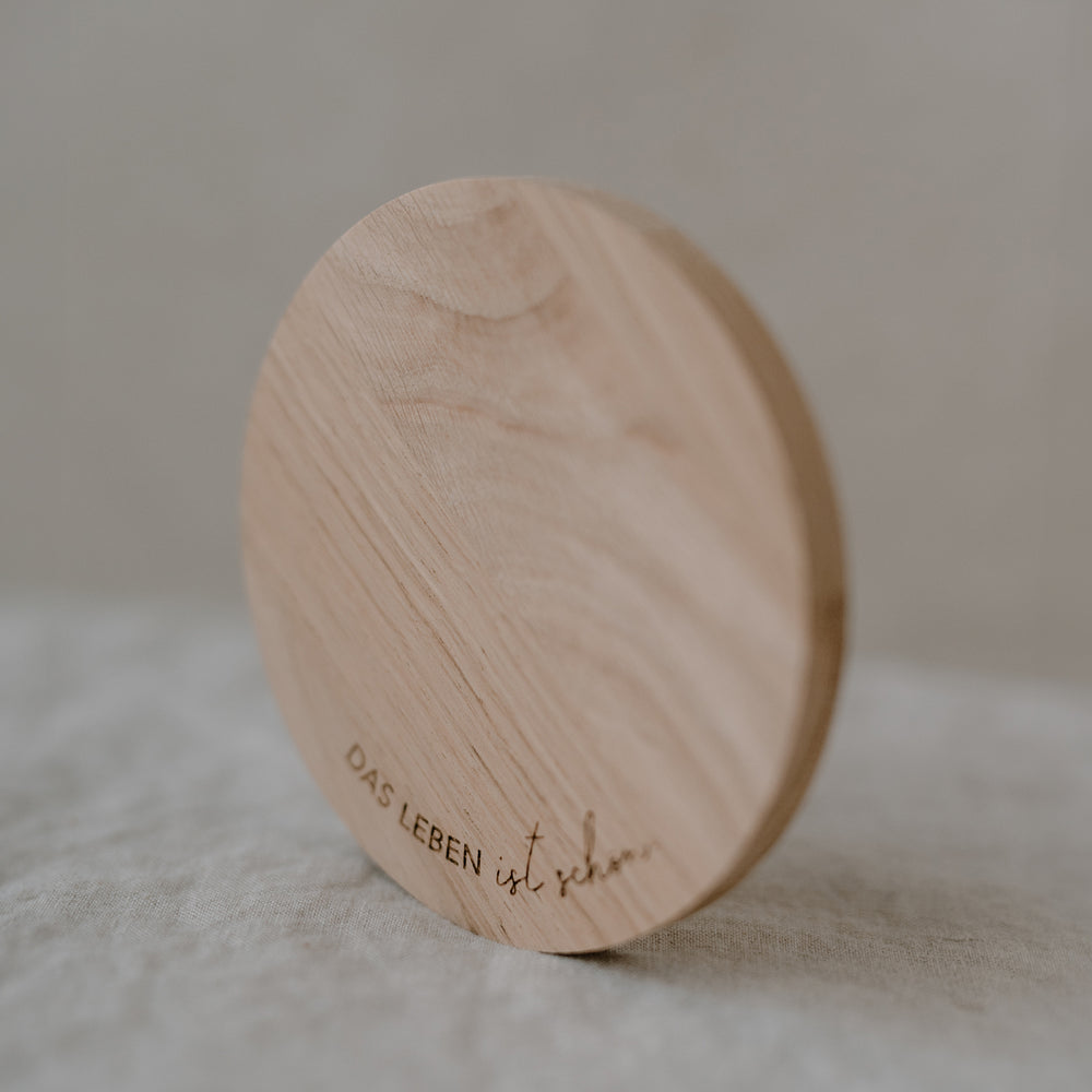 Oak Coaster Das Leben ist schön (PU = 8 pieces)