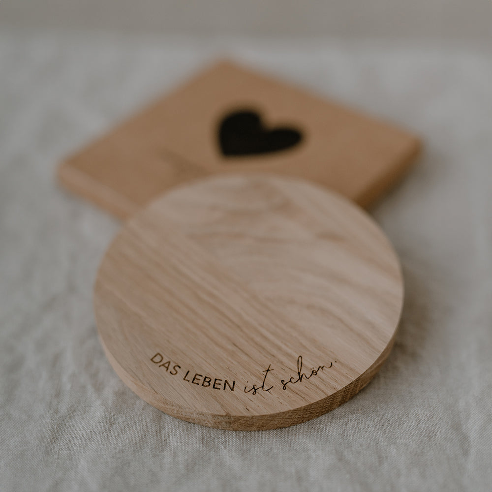 Oak Coaster Das Leben ist schön (PU = 8 pieces)
