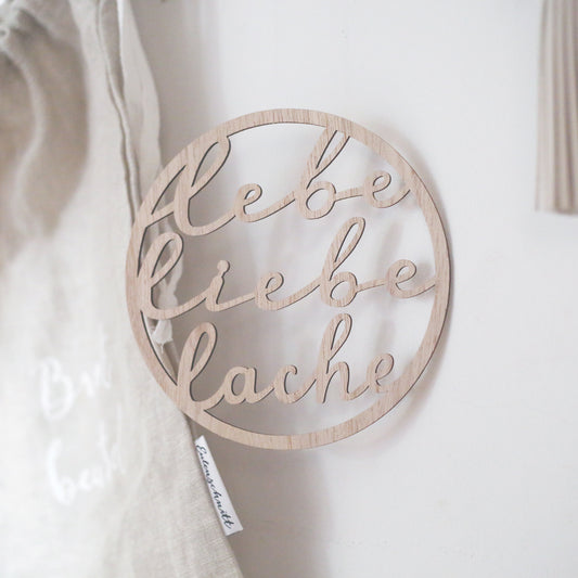 Holzkranz Lebe Liebe Lache 17 cm (VE = 8 Stk)